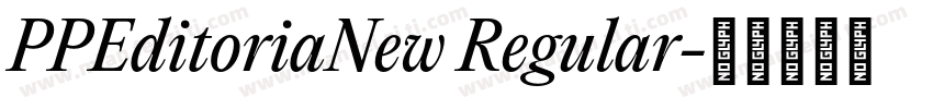 PPEditoriaNew Regular字体转换